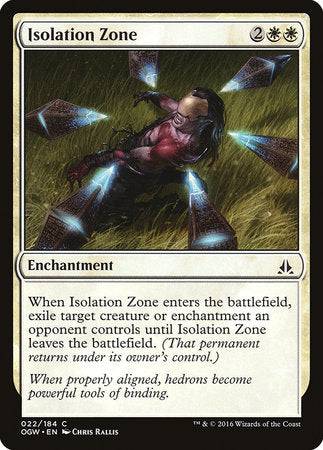 Isolation Zone [Oath of the Gatewatch] - Destination Retro