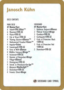 Janosch Kühn Decklist 1997 [World Championship Decks 1997] - Destination Retro