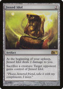 Jinxed Idol [Magic 2011] - Destination Retro