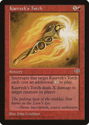 Kaervek's Torch [Mirage] - Destination Retro