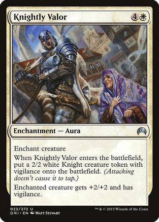 Knightly Valor [Magic Origins] - Destination Retro