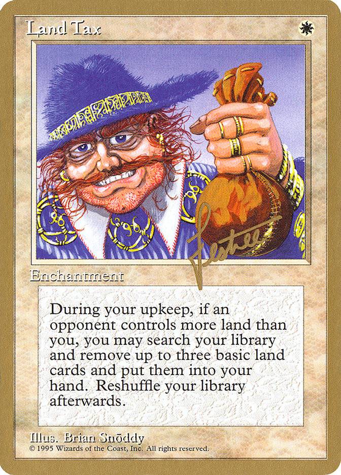 Land Tax (Bertrand Lestree) [Pro Tour Collector Set] - Destination Retro