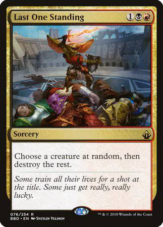 Last One Standing [Battlebond] - Destination Retro