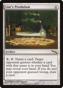Liar's Pendulum [Mirrodin] - Destination Retro