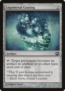 Liquimetal Coating [Scars of Mirrodin] - Destination Retro