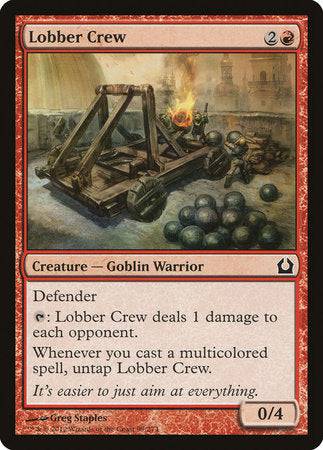 Lobber Crew [Return to Ravnica] - Destination Retro