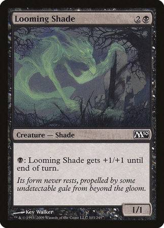 Looming Shade [Magic 2010] - Destination Retro