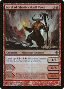 Lord of Shatterskull Pass [Rise of the Eldrazi Promos] - Destination Retro