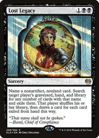 Lost Legacy [Kaladesh Promos] - Destination Retro