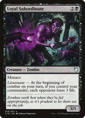 Loyal Subordinate [Commander 2018] - Destination Retro
