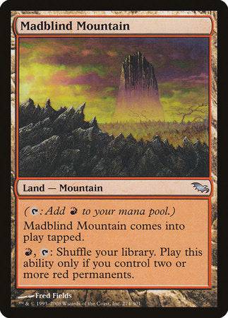 Madblind Mountain [Shadowmoor] - Destination Retro