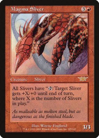 Magma Sliver [Legions] - Destination Retro
