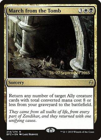 March from the Tomb [Battle for Zendikar Promos] - Destination Retro