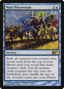 Mass Polymorph [Magic 2011] - Destination Retro