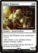 Master Trinketeer [Kaladesh Promos] - Destination Retro