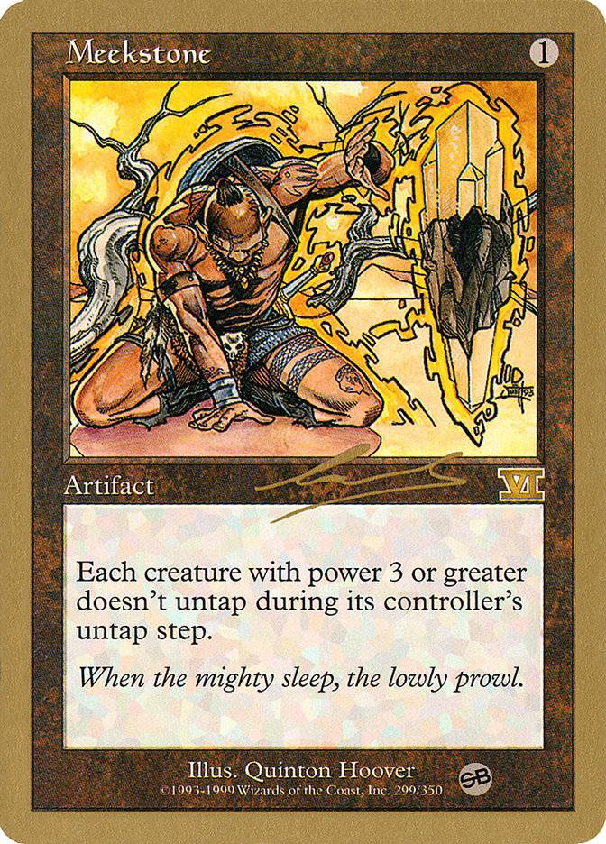 Meekstone (Nicolas Labarre) (SB) [World Championship Decks 2000] - Destination Retro