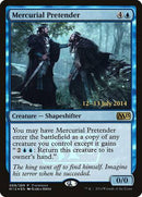 Mercurial Pretender [Magic 2015 Promos] - Destination Retro