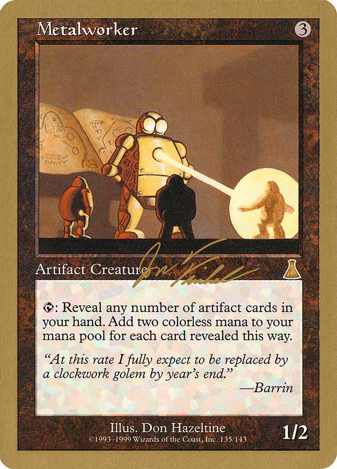 Metalworker (Jon Finkel) [World Championship Decks 2000] - Destination Retro