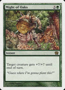 Might of Oaks [Eighth Edition] - Destination Retro