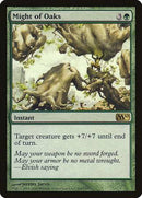 Might of Oaks [Magic 2010] - Destination Retro