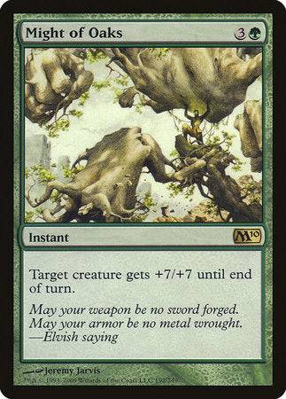 Might of Oaks [Magic 2010] - Destination Retro
