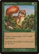Might of Oaks [Urza's Legacy] - Destination Retro