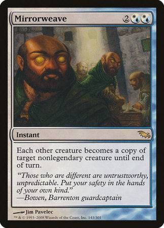 Mirrorweave [Shadowmoor] - Destination Retro