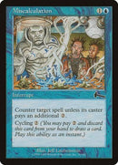 Miscalculation [Urza's Legacy] - Destination Retro