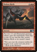 Molten Birth [Magic 2014] - Destination Retro