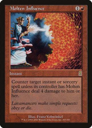 Molten Influence [Odyssey] - Destination Retro