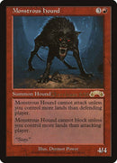 Monstrous Hound [Exodus Promos] - Destination Retro