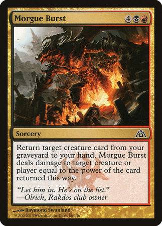 Morgue Burst [Dragon's Maze] - Destination Retro