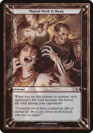 Mortal Flesh Is Weak (Archenemy) [Archenemy Schemes] - Destination Retro