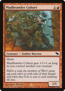 Mudbrawler Cohort [Shadowmoor] - Destination Retro