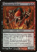 Murderous Redcap [Friday Night Magic 2009] - Destination Retro