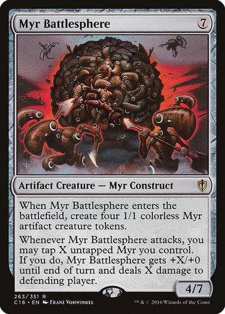 Myr Battlesphere [Commander 2016] - Destination Retro