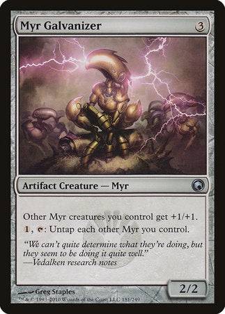 Myr Galvanizer [Scars of Mirrodin] - Destination Retro