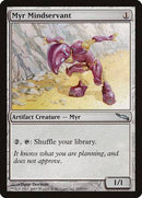 Myr Mindservant [Mirrodin] - Destination Retro