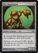 Myr Quadropod [Fifth Dawn] - Destination Retro