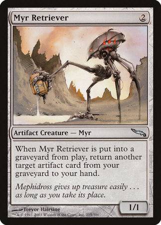 Myr Retriever [Mirrodin] - Destination Retro