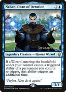 Naban, Dean of Iteration [Dominaria Promos] - Destination Retro