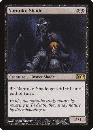 Nantuko Shade [Magic 2011] - Destination Retro