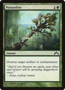 Naturalize [Gatecrash] - Destination Retro