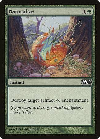 Naturalize [Magic 2010] - Destination Retro