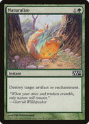 Naturalize [Magic 2012] - Destination Retro