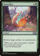 Naturalize [Magic 2015] - Destination Retro