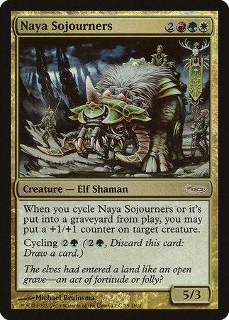 Naya Sojourners [Magic 2010 Promos] - Destination Retro