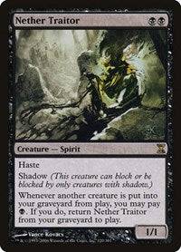 Nether Traitor [Time Spiral] - Destination Retro