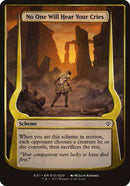 No One Will Hear Your Cries (Archenemy: Nicol Bolas) [Archenemy: Nicol Bolas Schemes] - Destination Retro