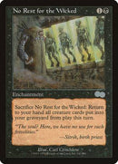 No Rest for the Wicked [Urza's Saga] - Destination Retro